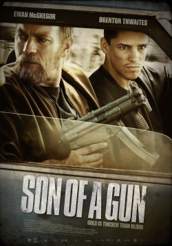 Phi Vụ Cướp Ngân Hàng - Son Of A Gun (2014)