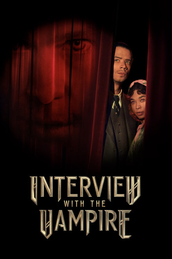 Phỏng Vấn Ma Cà Rồng (Phần 2) - Interview with the Vampire (Season 2) (2024)