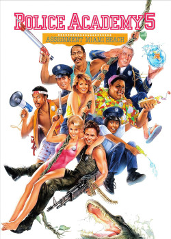 Police Academy 5: Assignment: Miami Beach - Police Academy 5: Assignment: Miami Beach (1988)