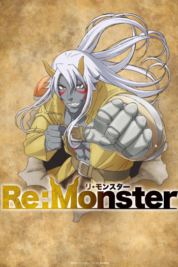 Re:Monster - Re:Monster