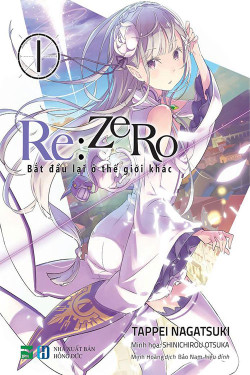 Re:Zero - Bắt đầu lại ở thế giới khác - Re:Zero - Starting Life in Another World (2016)