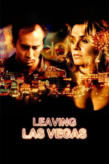Rời Khỏi Las Vegas - Leaving Las Vegas (1995)
