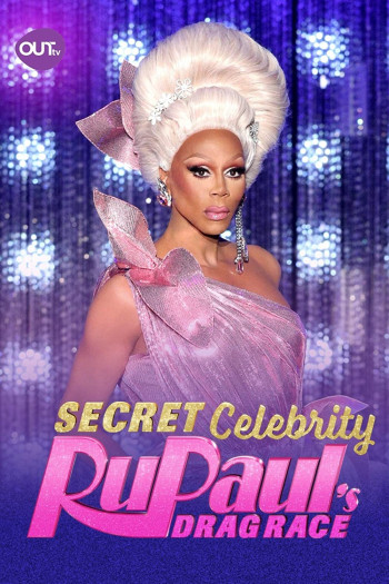 RuPaul's Drag Race: Người nổi tiếng - RuPaul's Secret Celebrity Drag Race (2020)