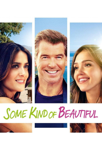Sắc Thái Tình Trường - Some Kind of Beautiful (2014)