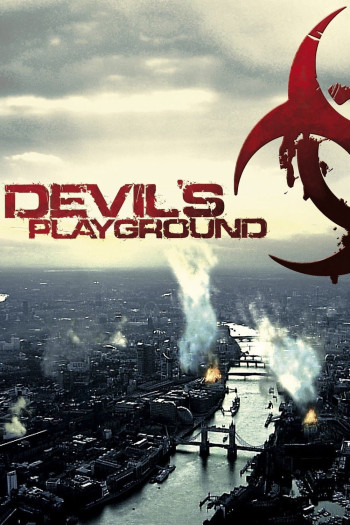 Sân Chơi Của Quỷ - Devil's Playground (2010)