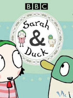 Sarah và Vịt (Phần 1) - Sarah & Duck (Season 1) (2013)