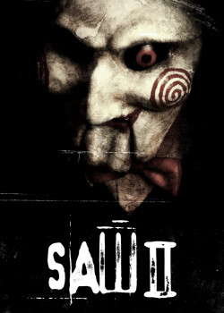 Saw II - Saw II (2005)