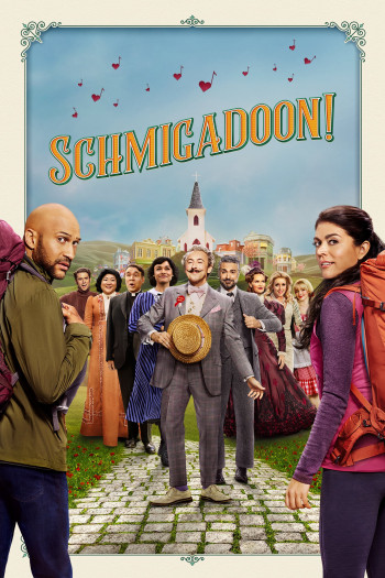 Schmigadoon! (Phần 1) - Schmigadoon! (Season 1) (2021)