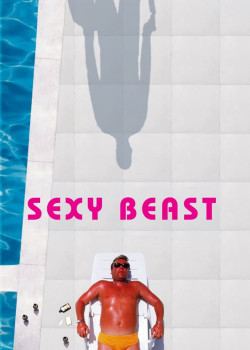 Sexy Beast - Sexy Beast (2002)