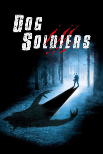 Sói Đột Biến - Dog Soldiers (2002)