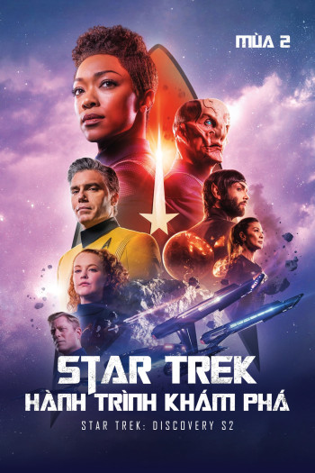 Star Trek: Hành Trình Khám Phá (Mùa 2) - Star Trek: Discovery S2 (2019)