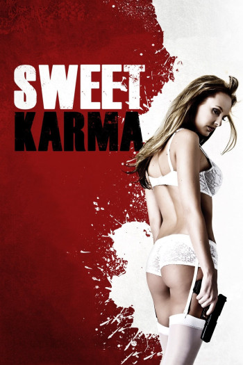 Sự Im Lặng Nguy Hiểm  - Sweet Karma (2009)