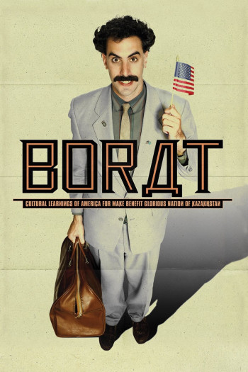 Tay phóng viên kỳ quái - Borat: Cultural Learnings of America for Make Benefit Glorious Nation of Kazakhstan