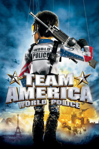 Team America: World Police - Team America: World Police (2004)