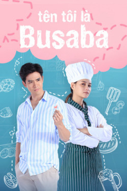 Tên Tôi Là Busaba - My Name Is Busaba  (2020)