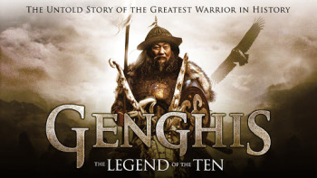 Thành Cát Tư Hãn - Genghis: The Legend of the Ten
