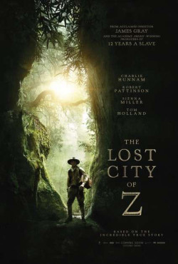 Thành Phố Vàng Đã Mất - The Lost City Of Z (2017)