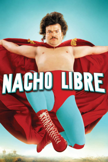 Thầy Tu Đô Vật - Nacho Libre (2006)