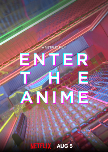 Thế giới Anime - Enter the Anime (2019)