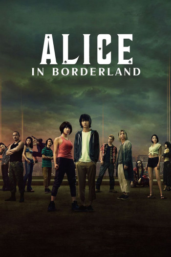 Thế giới không lối thoát - Alice in Borderland (2020)