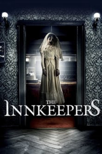 The Innkeepers - The Innkeepers (2011)
