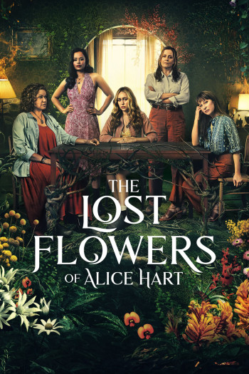 The Lost Flowers of Alice Hart - The Lost Flowers of Alice Hart (2023)