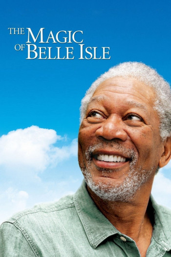 The Magic of Belle Isle - The Magic of Belle Isle