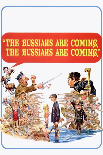 The Russians Are Coming! The Russians Are Coming! - The Russians Are Coming! The Russians Are Coming! (1966)