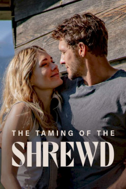 The Taming of the Shrewd - The Taming of the Shrewd (2022)