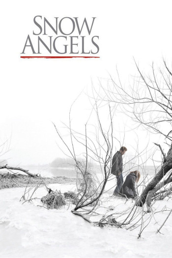  Thiên Thần Tuyết - Snow Angels (2007)
