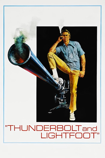 Thunderbolt and Lightfoot - Thunderbolt Và Lightfoot (1974)