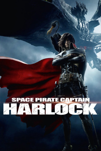 Thuyền trưởng Harlock - Space Pirate Captain Harlock (2013)