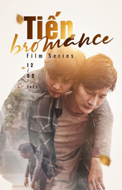 Tiến Bromance - Tien Bromance (2020)