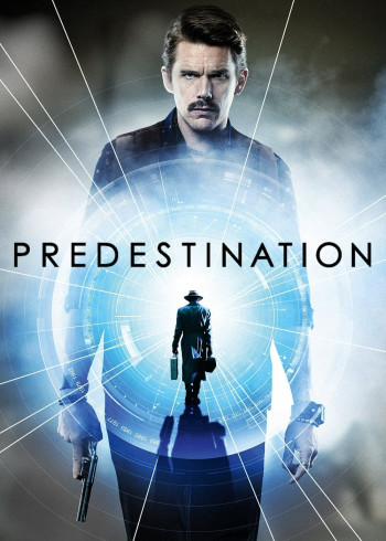 Tiền Định - Predestination (2014)