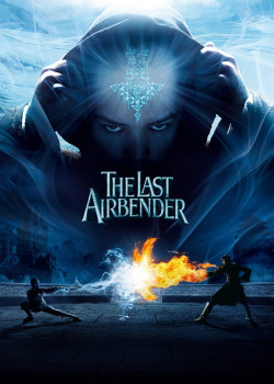 Tiết Khí Sư Cuối Cùng - The Last Airbender (2010)