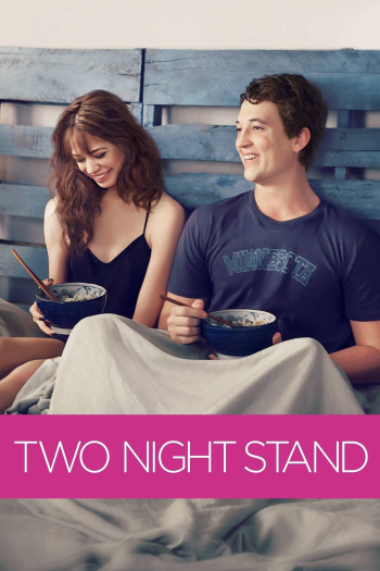 Tình Hai Đêm - Two Night Stand (2014)