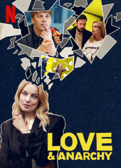 Tình yêu và vô chính phủ (Phần 2) - Love & Anarchy (Season 2) (2022)