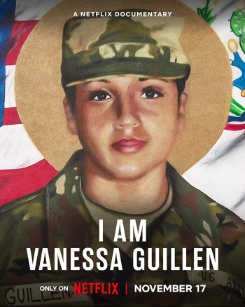 Tôi là Vanessa Guillen - I Am Vanessa Guillen (2022)