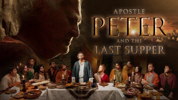Tông Đồ Peter Và Bữa Ăn Cuối Cùng - Apostle Peter And The Last Supper