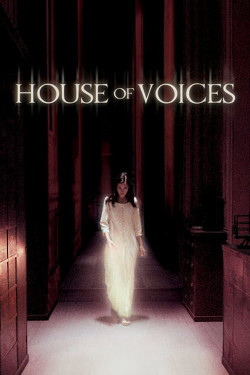 Trại Thánh Ange - House of Voices (2004)