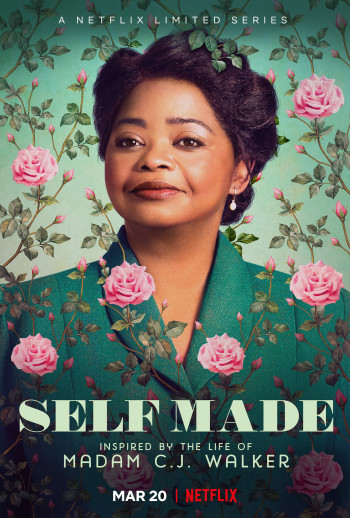 Triệu phú tự thân: Cuộc đời Madam C.J. Walker - Self Made: Inspired by the Life of Madam C.J. Walker (2020)