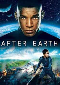 Trở Về Trái Đất - After Earth  (2013)