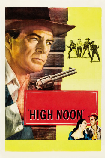 Trưa Hè Nóng Bỏng - High Noon (1952)