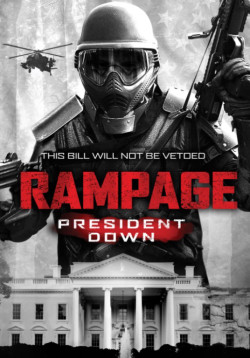 Trừng Phạt 3 - Rampage: President Down (2016)