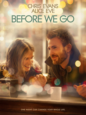 Trước khi ta đi - Before We Go (2014)