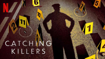 Truy bắt kẻ sát nhân (Phần 1) - Catching Killers (Season 1)