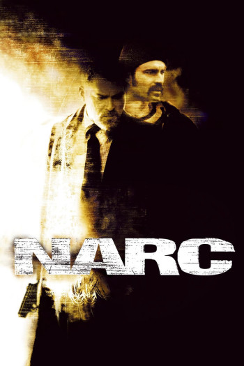 Truy Đuổi Tội Phạm - Narc (2002)