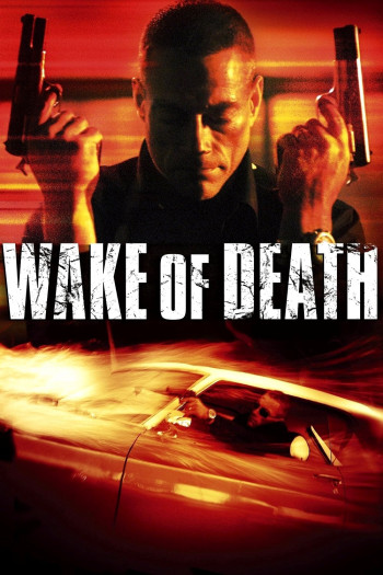 Tử Thần Thức Giấc - Wake of Death (2004)