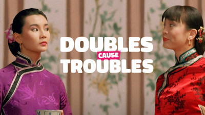 Tỷ muội thần dũng - Doubles Cause Troubles
