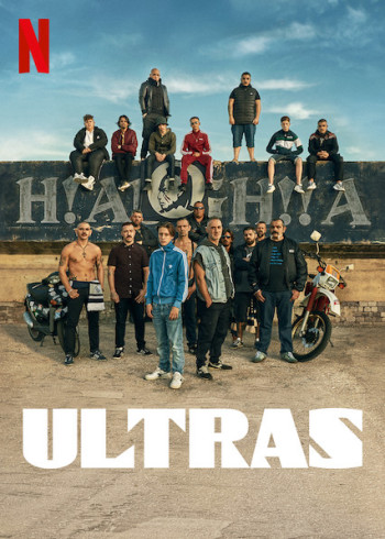 Ultras: Cổ động viên cuồng nhiệt - Ultras (2020)